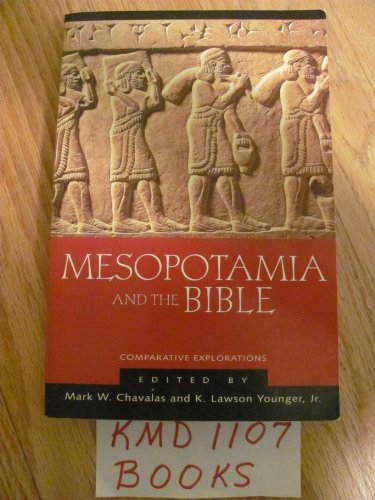 9780801024207: Mesopotamia and the Bible: Comparative Explorations