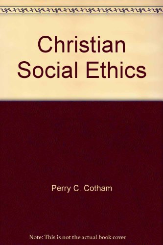 Stock image for Christian social ethics for sale by Red's Corner LLC