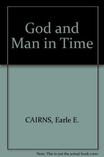 Stock image for GOD AND MAN IN TIME for sale by Neil Shillington: Bookdealer/Booksearch