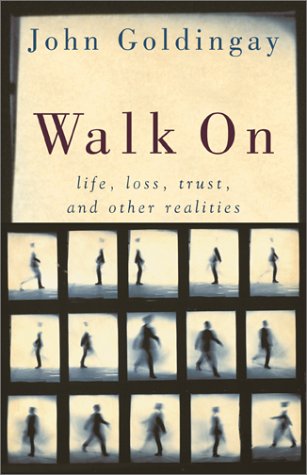 Beispielbild fr Walk on: Life, Loss, Trust, and Other Realities zum Verkauf von Wonder Book