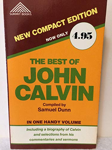 Beispielbild fr Best of John Calvin zum Verkauf von Ergodebooks