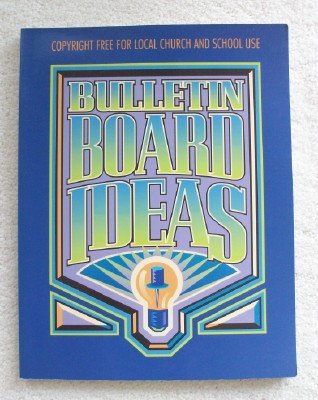 Beispielbild fr Bulletin Board Ideas zum Verkauf von ThriftBooks-Dallas