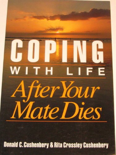 Coping With Life After Your Mate Dies