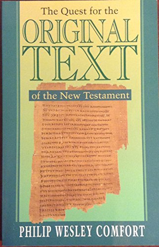 Imagen de archivo de The Quest for the Original Text of the New Testament a la venta por Redux Books