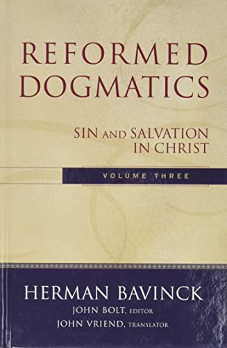 Beispielbild fr Reformed Dogmatics, vol. 3 zum Verkauf von Baker Book House
