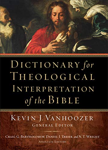 9780801026942: Dictionary for Theological Interpretation of the Bible