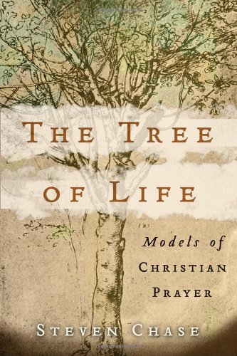 Beispielbild fr Tree of Life, The: Models of Christian Prayer zum Verkauf von Goodwill