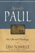 Beispielbild fr Apostle Paul : His Life and Theology zum Verkauf von Better World Books