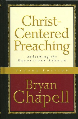 Stock image for Christ-Centered Preaching: Redeeming the Expository Sermon for sale by Dream Books Co.