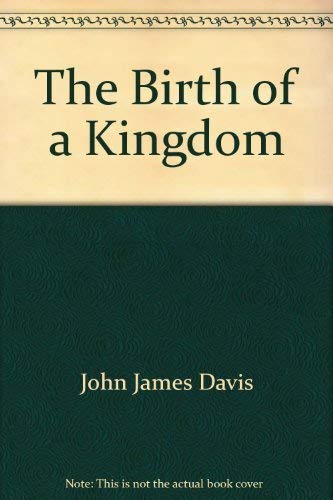 Stock image for The Birth of a Kingdom: Studies in I-II Samuel and I Kings 1-11, for sale by ThriftBooks-Dallas