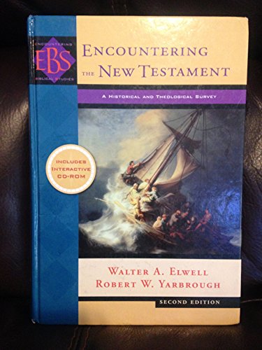 Stock image for Encountering the New Testament: A Historical and Theological Survey (Encountering Biblical Studies) for sale by ThriftBooks-Atlanta