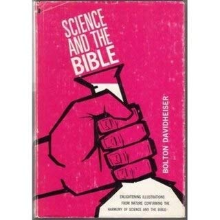 Beispielbild fr Science and the Bible zum Verkauf von Better World Books