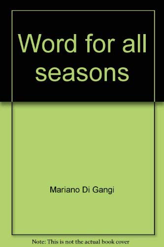Beispielbild fr Word for all Seasons zum Verkauf von Christian Book Store