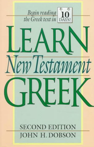 Beispielbild fr Learn New Testament Greek zum Verkauf von Better World Books