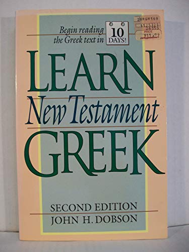 Stock image for Learn New Testament Greek for sale by ThriftBooks-Atlanta