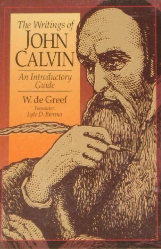 Imagen de archivo de The Writings of John Calvin: An Introductory Guide a la venta por HPB-Red