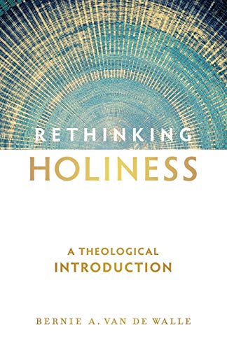 Stock image for Rethinking Holiness for sale by SecondSale