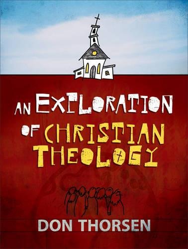 Imagen de archivo de An Exploration of Christian Theology a la venta por ThriftBooks-Atlanta
