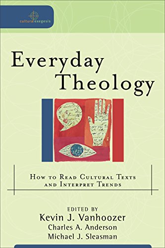 Stock image for Everyday Theology: How to Read Cultural Texts and Interpret Trends for sale by ThriftBooks-Dallas