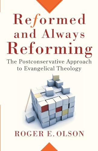 Stock image for Reformed and Always Reforming: The Postconservative Approach to Evangelical Theology (Acadia Studies in Bible and Theology) for sale by SecondSale