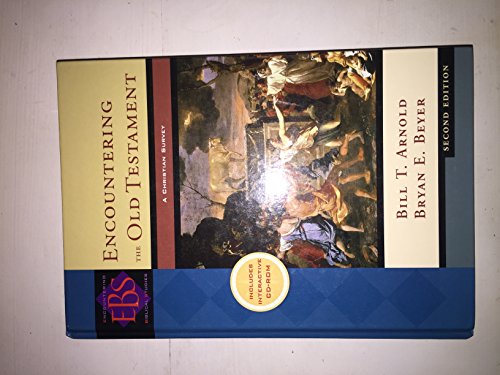 Beispielbild fr Encountering the Old Testament: A Christian Survey (Encountering Biblical Studies) zum Verkauf von -OnTimeBooks-