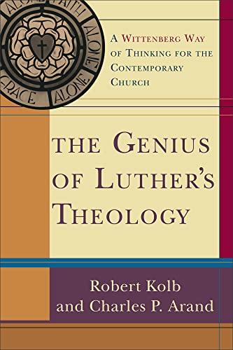 Stock image for The Genius of Luthers Theology: A Wittenberg Way of Thinking for the Contemporary Church for sale by Goodwill