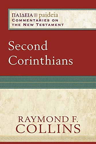 9780801031861: Second Corinthians (Paideia: Commentaries on the New Testament)