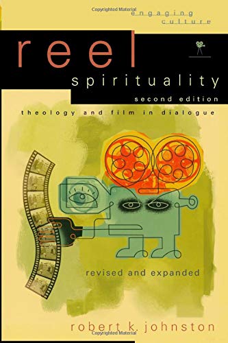 Stock image for Reel Spirituality: Theology and Film in Dialogue (Engaging Culture) for sale by ZBK Books