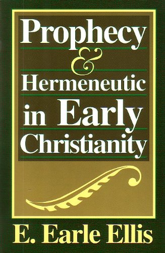 Imagen de archivo de Prophecy and Hermeneutic in Early Christianity a la venta por Half Price Books Inc.