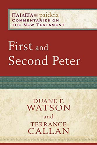 Stock image for First and Second Peter: (A Cultural, Exegetical, Historical, & Theological Bible Commentary on the New Testament) (Paideia: Commentaries on the New Testament) for sale by Baker Book House