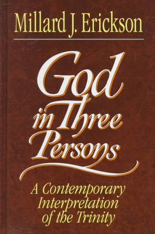 9780801032295: God in Three Persons: A Contemporary Interpretation of the Trinity