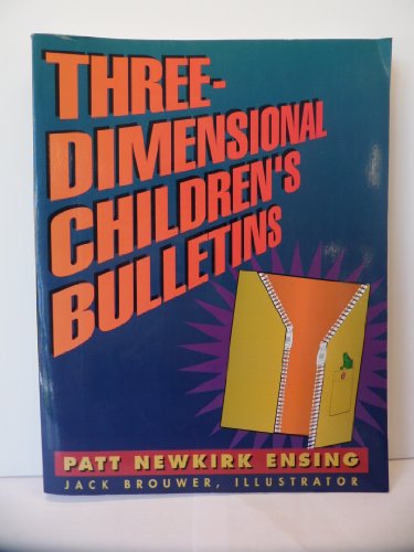 Stock image for Three-Dimensional Children's Bulletins for sale by BooksRun