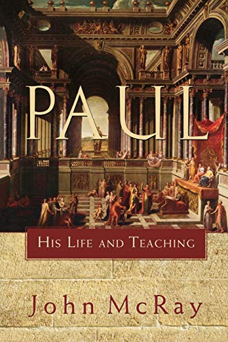 Imagen de archivo de Paul: His Life and Teaching a la venta por GF Books, Inc.