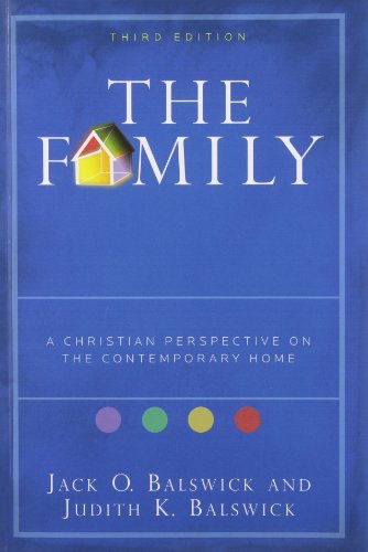 Beispielbild fr The Family : A Christian Perspective on the Contemporary Home zum Verkauf von Better World Books