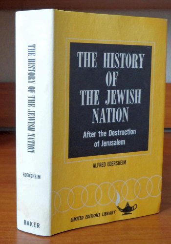 9780801032509: History of the Jewish nation after the destruction of Jerusalem under Titus; (Baker Co-operative reprint library)