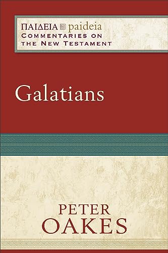 9780801032752: Galatians (Paideia: Commentaries on the New Testament)