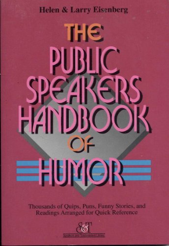 Imagen de archivo de Public Speaker's Handbook of Humor a la venta por Wonder Book