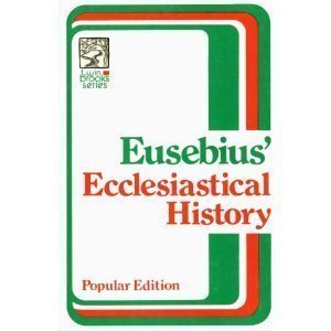 9780801033063: The Ecclesiastical History of Eusebius Pamphilus