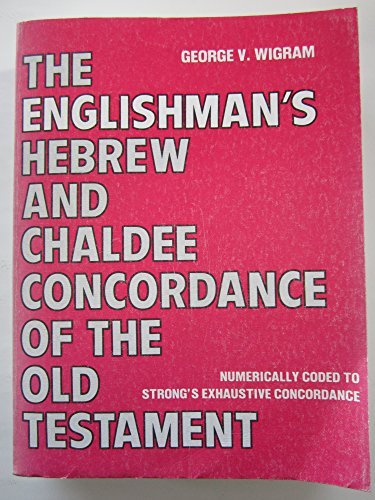 Stock image for Englishman's Hebrew and Chaldee Concordance of the Old Testament for sale by Ergodebooks