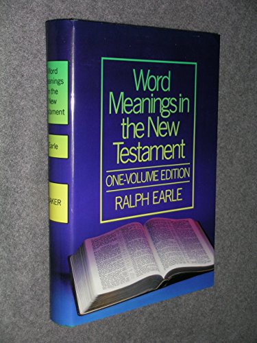 9780801034343: Word Meanings in the New Testament: One-Volume Edition
