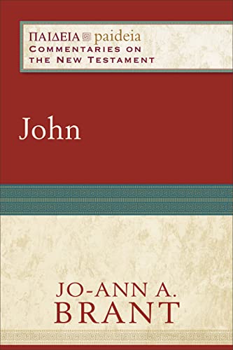 9780801034541: John (Paideia: Commentaries on the New Testament)