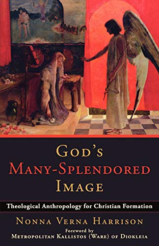 Stock image for God's Many-Splendored Image: Theological Anthropology for Christian Formation for sale by CARDINAL BOOKS  ~~  ABAC/ILAB
