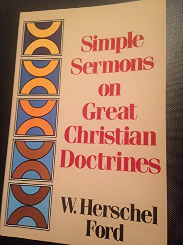 Stock image for Simple Sermons on Great Christian Doctrines for sale by ThriftBooks-Atlanta