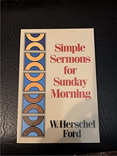 Imagen de archivo de Simple Sermons for Sunday Morning a la venta por Half Price Books Inc.