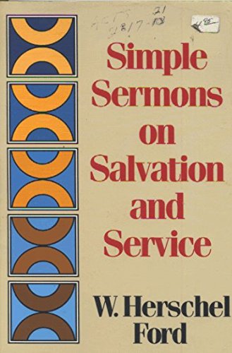 Imagen de archivo de Simple Sermons on Slavation and Service a la venta por ThriftBooks-Atlanta