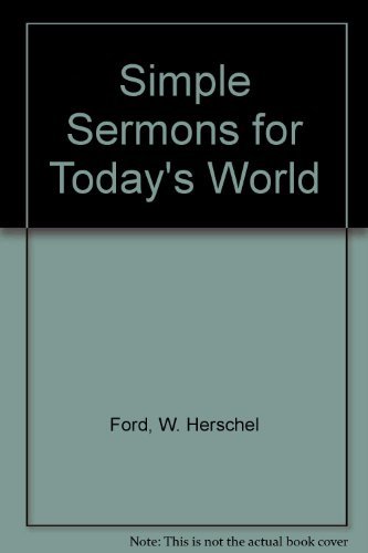 Stock image for Simple Sermons for Today's World for sale by Wonder Book