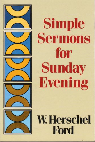 Stock image for Simple Sermons for Sunday Evening for sale by Wonder Book