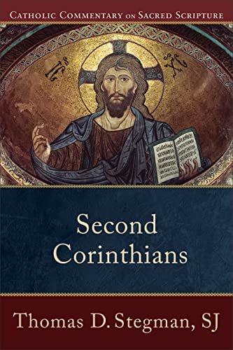 9780801035838: Second Corinthians (Catholic Commentary on Sacred Scripture)