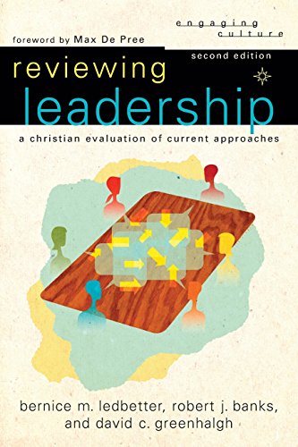 Stock image for Reviewing Leadership: A Christian Evaluation of Current Approaches (Engaging Culture) for sale by BooksRun