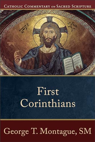 9780801036323: First Corinthians: (A Catholic Bible Commentary on the New Testament by Trusted Catholic Biblical Scholars - CCSS) (Catholic Commentary on Sacred Scripture)